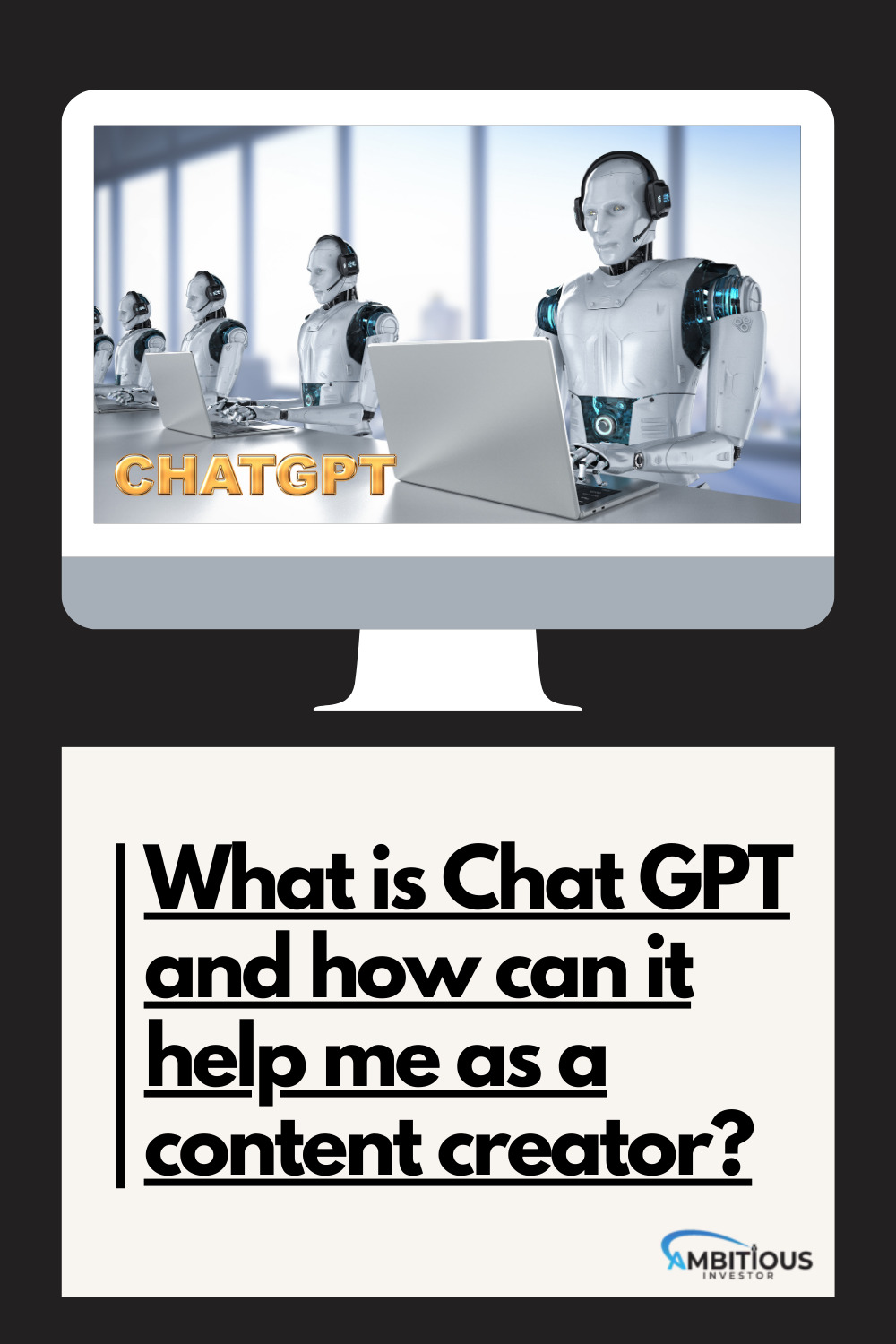 What is Chat GPT and How Can It Help Me as a Content Creator?