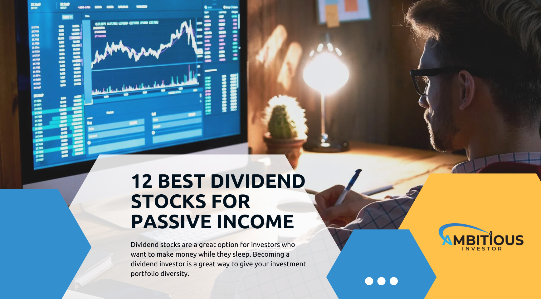 12 Best Dividend Stocks For Passive Income Ambitious Investor