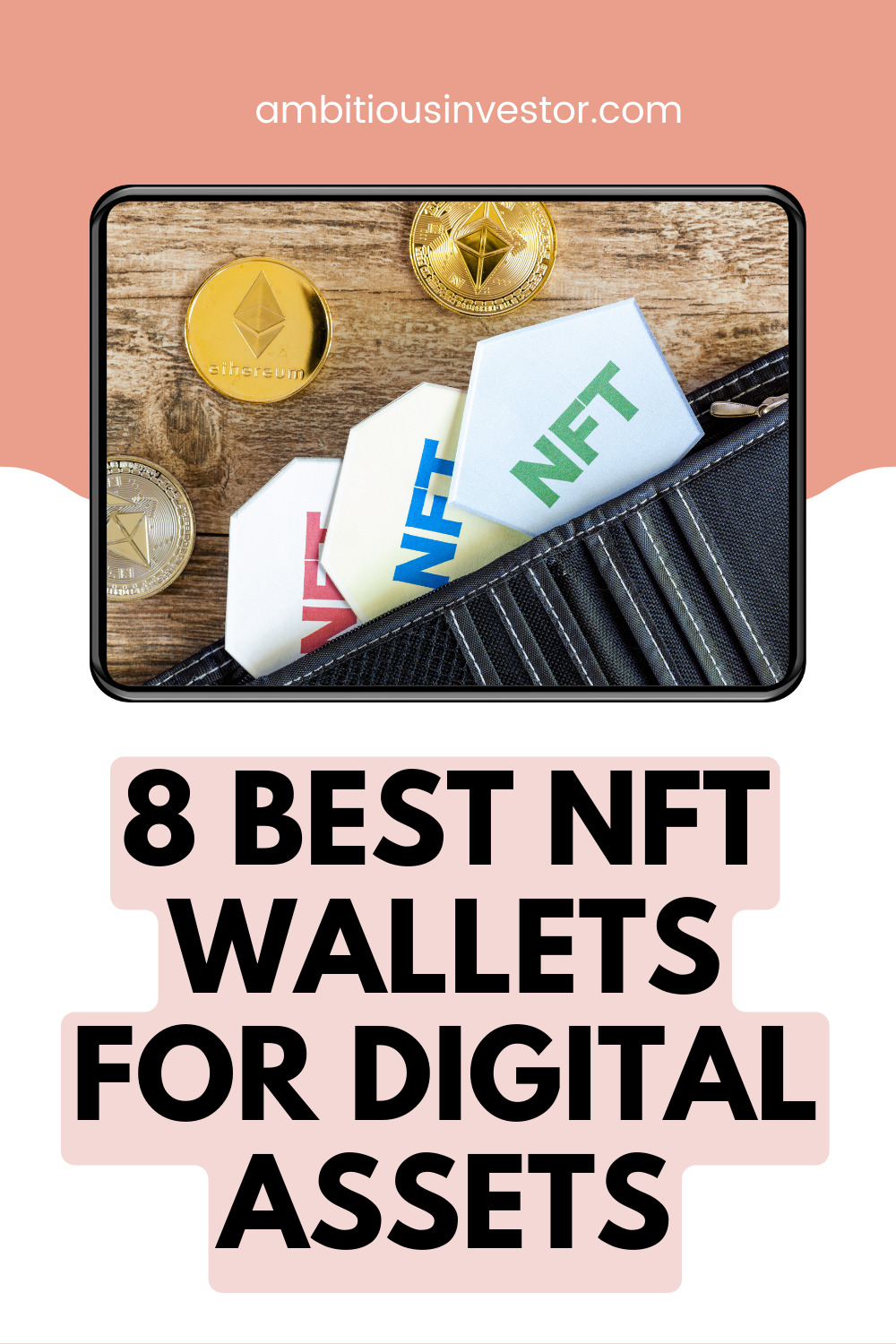 8 Best NFT Wallets