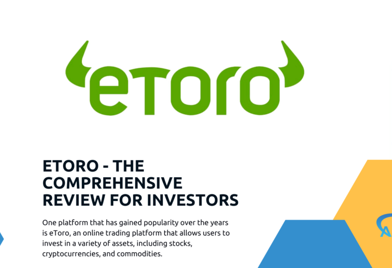 Unleashing the Power of Social Trading: A Comprehensive Review of eToro for Investors 2023