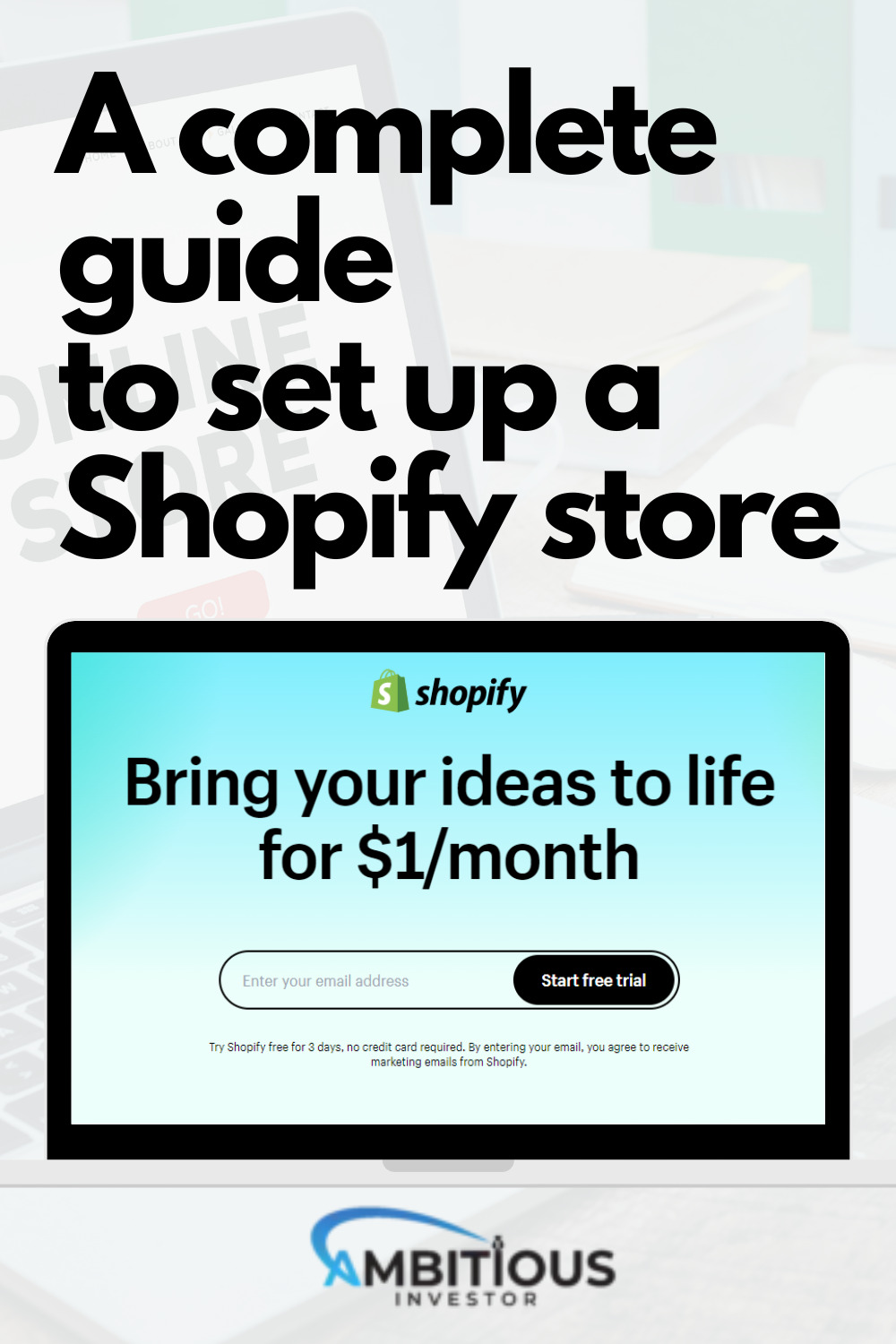How to Set up a Shopify Store – The Complete Guide to Success 