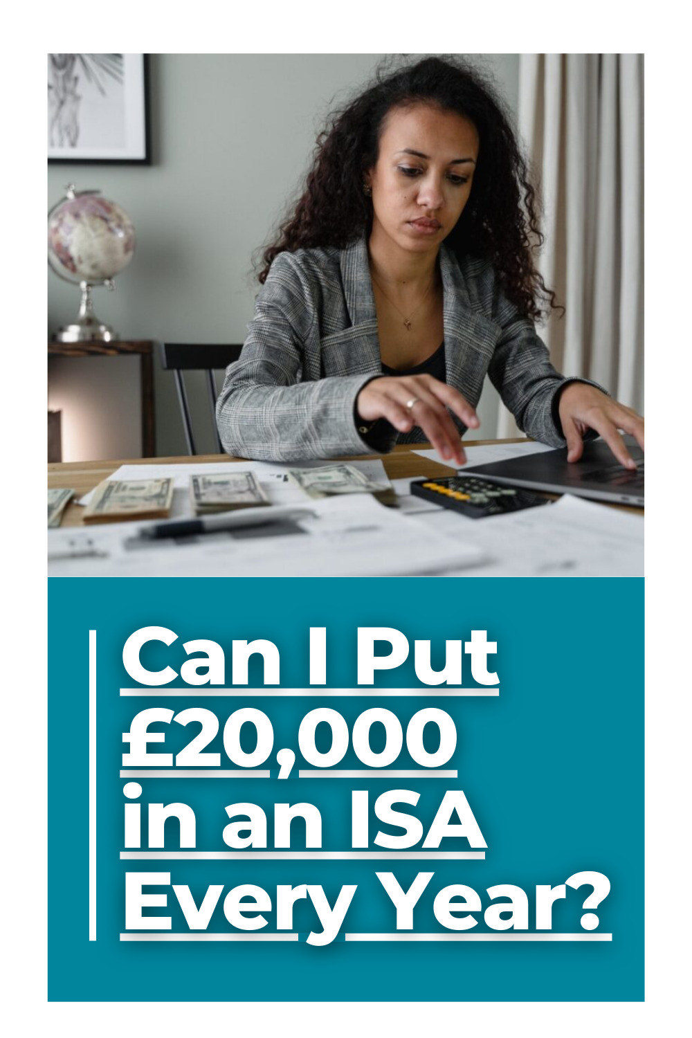 Can I Put £20,000 in an ISA Every Year?