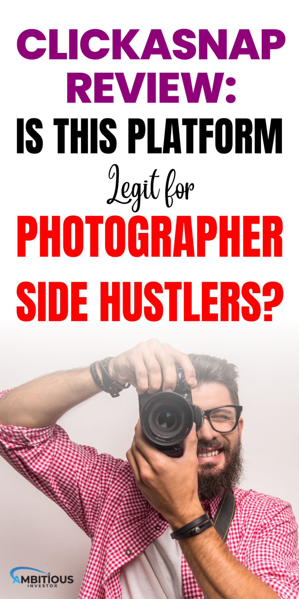 ClickASnap Review: Is this Platform Legit for Photographer Side Hustlers?