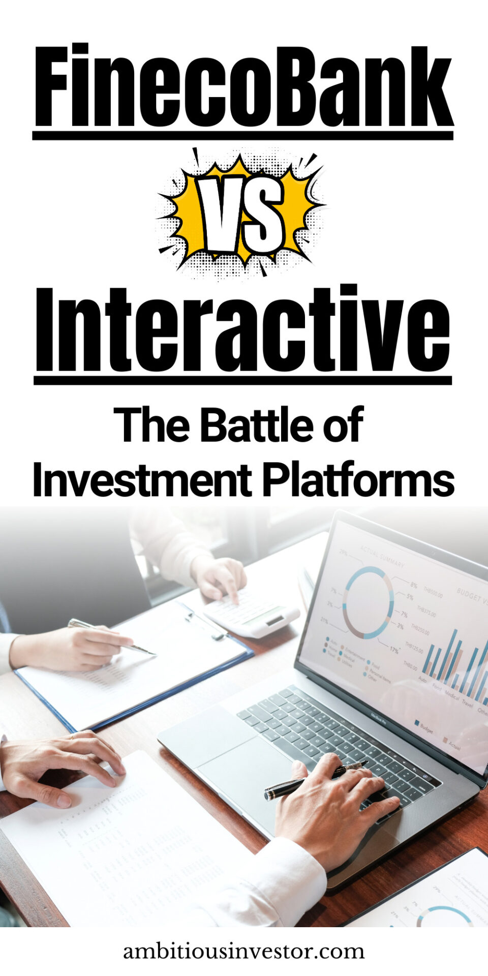 FinecoBank vs. Interactive Investor: A Detailed Comparison