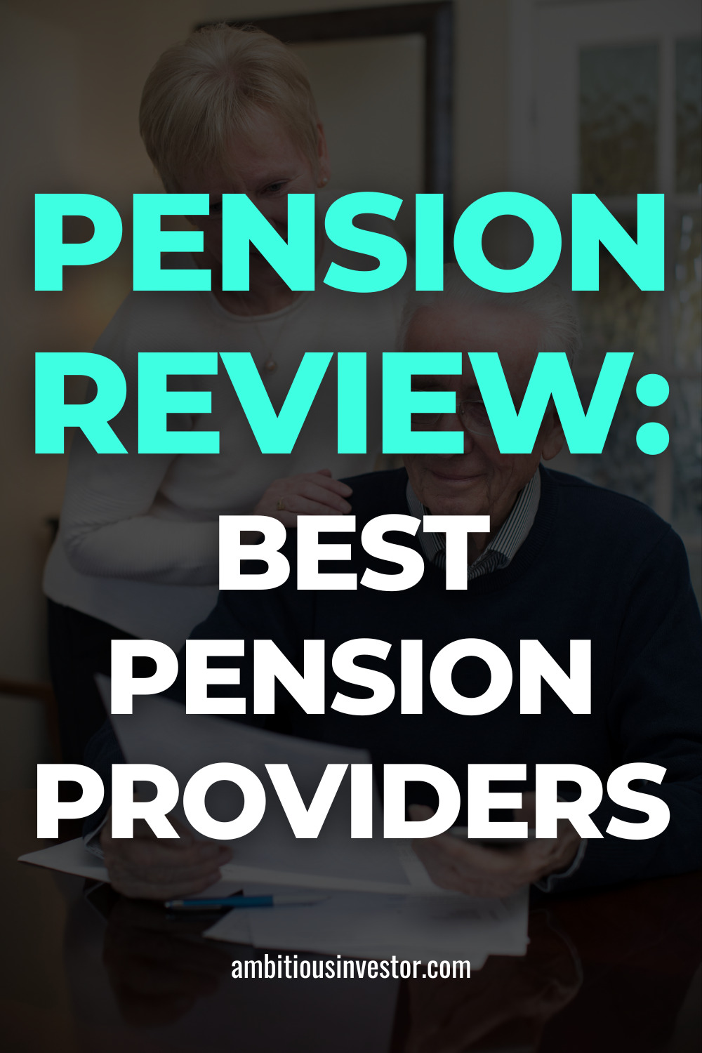 Pension Review: Best Pension Providers