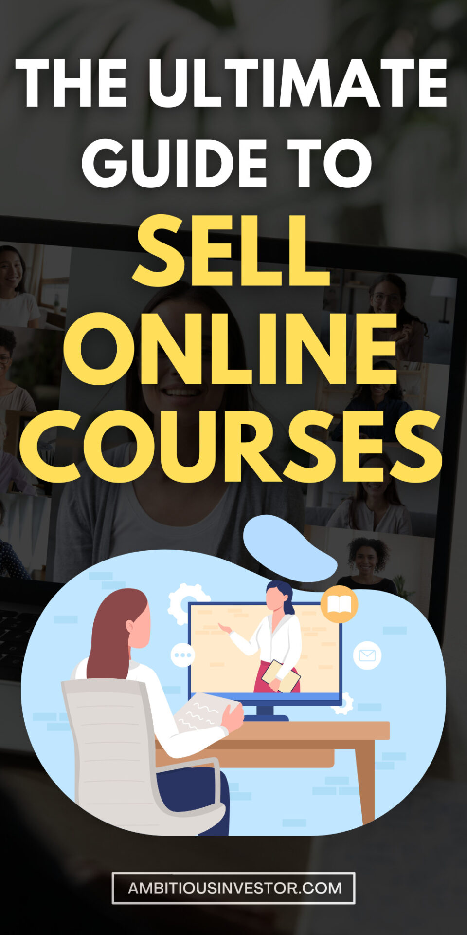 How to Sell Online Courses – The Ultimate Guide for 2023